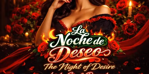 \ud83c\udf39 La Noche de Deseo \u2014 Cinco de Mayo at Hush Lounge AZ