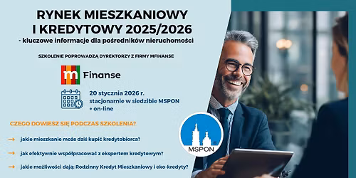 Rynek Mieszkaniowy i Kredytowy 2025\/2026 - kluczowe informacje dla Po\u015brednik\u00f3w nieruchomo\u015bci