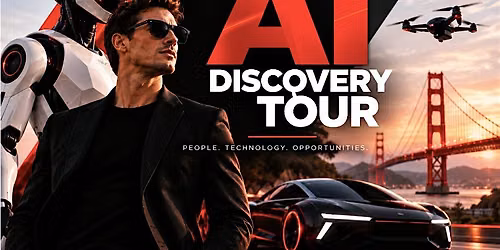 AI DISCOVERY TOUR - SILICON VALLEY