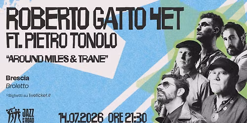 Roberto Gatto 4et feat. Pietro Tonolo \u2013 \u201cAround Miles & Trane\u201d