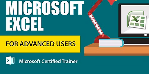Live Seminar: Mastering Microsoft Excel for Advanced Users
