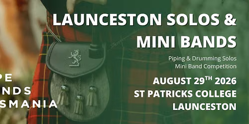 Launceston Solos & Mini Bands