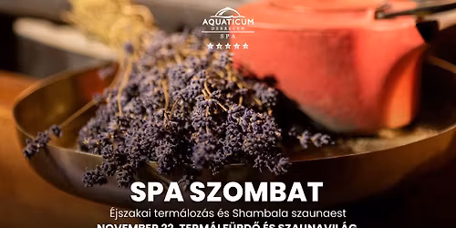 SPA Szombat az Aquaticumban