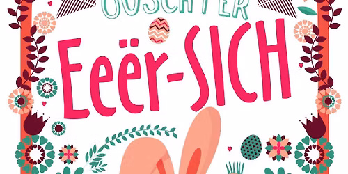 \ud83d\udc30Grouss Ouschter-Ee\u00ebr-Sich 2026