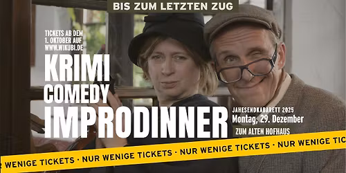 \ud83d\udea8 Bis zum letzten Zug! Krimi-Comedy-Abend zum Jahresabschluss! \ud83c\udf7d\ufe0f\ud83c\udfad
