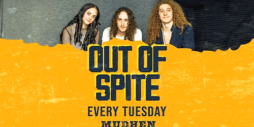OUT OF SPITE
