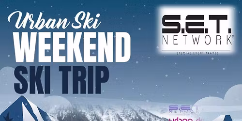 15TH ANNUAL URBAN SKI WEEKEND