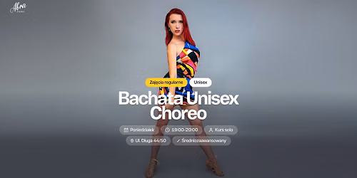 Bachata Unisex Choreo z Karolin\u0105 Winiarek poziom \u015bredniozaawansowany 