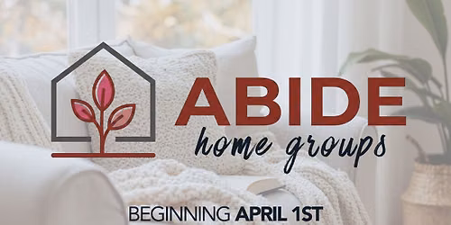 ABIDE Home Groups | Midweek