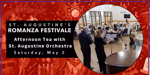 Afternoon Tea with the St. Augustine Orchestra
