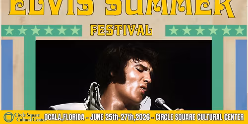 ELVIS The Summer Festival - The 9th Annual