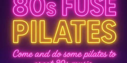 80s Fuse Pilates