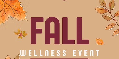 Fall Wellness Gathering