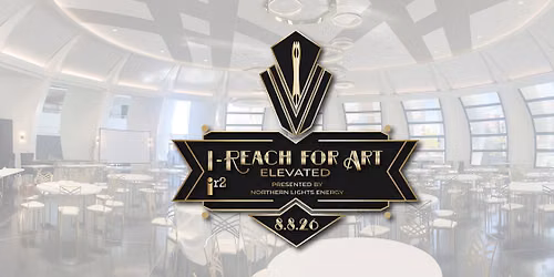 I-Reach for Art: Elevated 2026