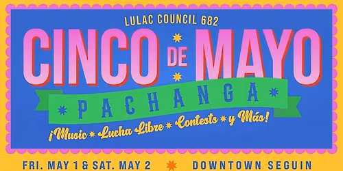 17th Annual Cinco de Mayo Pachanga