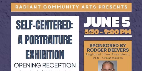 Show Opening for "Self-Centered; A Portraiture Exhibition" 