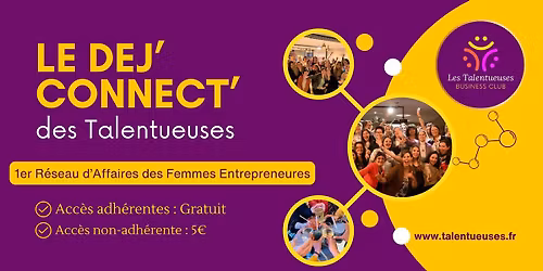 Dej'Connect' des Talentueuses : Booste ton R\u00e9seau ! \u2728\ud83d\ude80