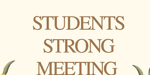 Students STRONG Monthly Meetings