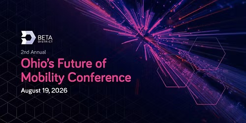 Ohio's Future of Mobility Conference: From Concept to Connected