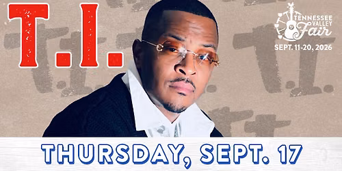 T.I. at the Tennessee Valley Fair