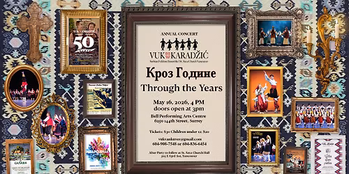 Kroz Godine | Vuk Karad\u017ei\u0107 Godi\u0161nji Koncert