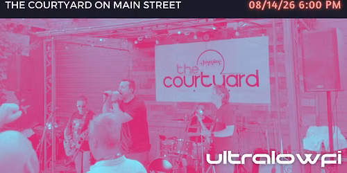 Ultralowfi at The Courtyard on Main Street