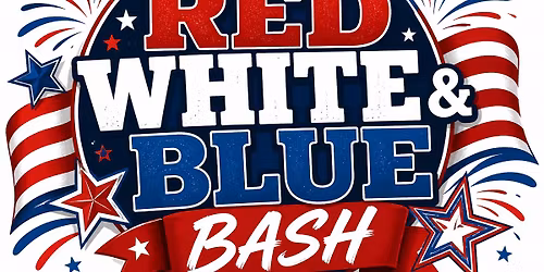Red, White & Blue Bash \ud83c\uddfa\ud83c\uddf8