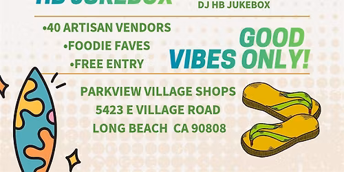 DAD FEST BLOCK PARTY LONG BEACH