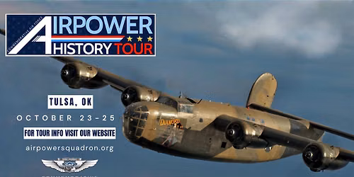 Tulsa, OK - AirPower History Tour