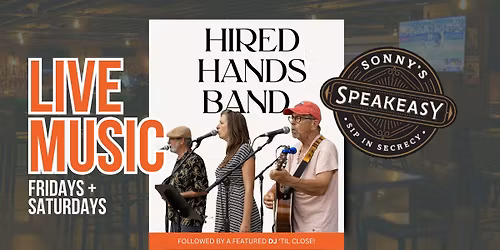 Hired Hands Band - Live Music @ Sonny D's (Every Fri + Sat)