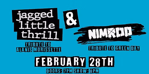 Jagged Little Thrill & Nimrod