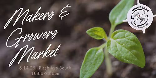 Makers & Growers Market - June 2026