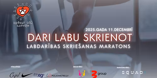 Labdar\u012bbas skrie\u0161anas maratons "DARI LABU SKRIENOT"