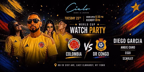 COLOMBIA VS DR CONGO, WATCH PARTY
