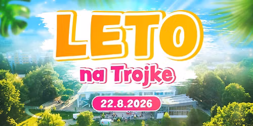 LETO NA TROJKE | ARE\u00c1L Z\u0160 \u0160MERALOVA A PKO KZ DRU\u017dBA