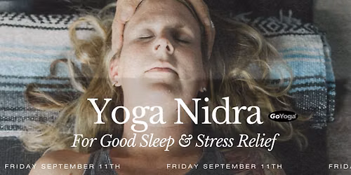 Yoga Nidra for Good Sleep & Stress Relief