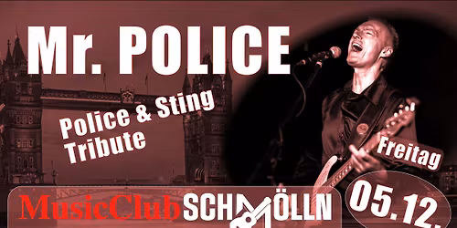 Mr. POLICE (D) - Police & Sting Tribute