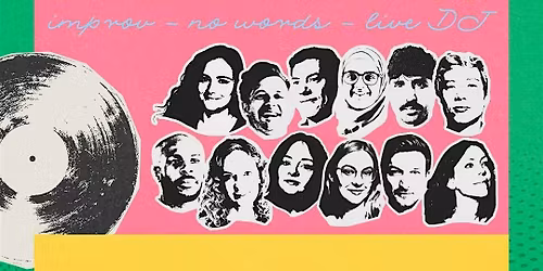 Swipe Night Improv Tuesdays with Silent Soundtrack, 3 more acts and a jam!