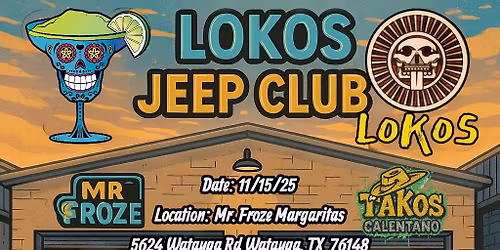 LoKos Mr. Froze Margaritas Takeover