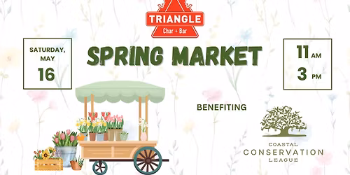 \ud83d\udc90 Triangle's Spring Market Benefiting the Coastal Conservation League \ud83d\udc90