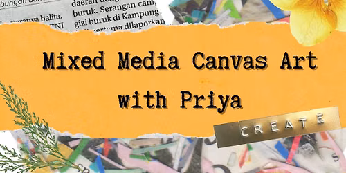 Mixed Media Canvas Art with Priya Raman