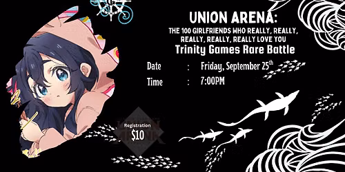 Union Arena: The 100 Girlfriends Who Really, Really, Really, Really, Really Love You Release