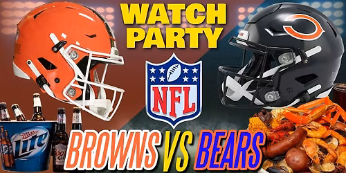 Browns vs Bears!! - Watch Party at The Revel!