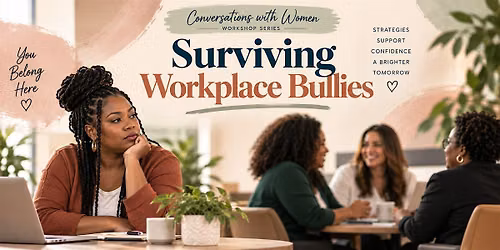 Surviving Workplace Bullies