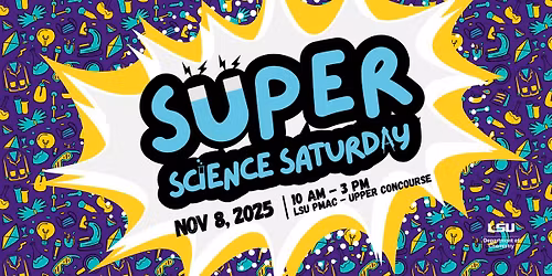 2025 Super Science Saturday