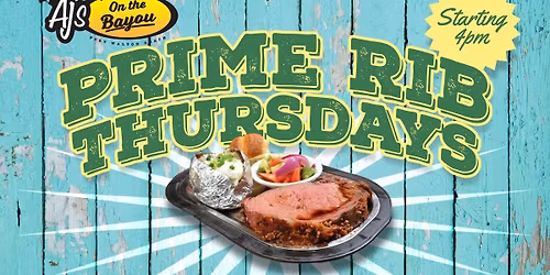 Thursday at AJ's -  Prime Rib Special 