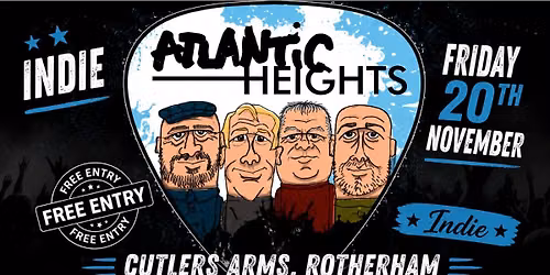 Atlantic Heights - Free Entry - Rotherham