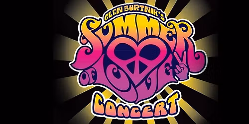Glen Burtnik\u2019s Summer of Love Concert
