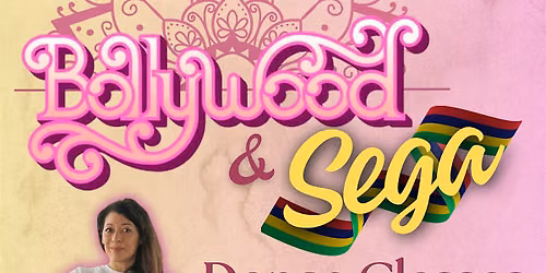 Bollywood Fusion & Mauritian Sega Dance Class (Crate St James Walthamstow)