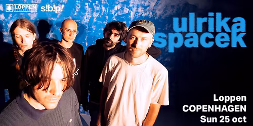 Ulrika Spacek (UK) \/\/ Loppen